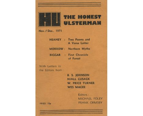 HEANEY, SEAMUS.The Honest Ulsterman, a magazine, FIRST EDITION, two poems and a verse letter by Seamus Heaney, Belfast 1971 N