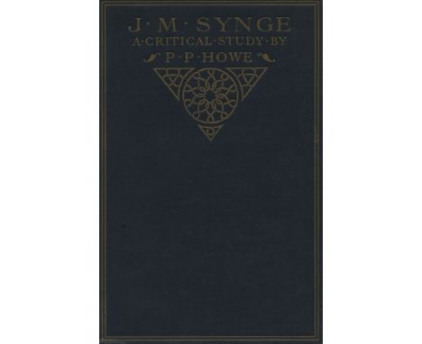 SYNGE, JOHN M..A collection of four books relating to John Millington Synge comprising Howe, P. P., J. M. Synge, with a front