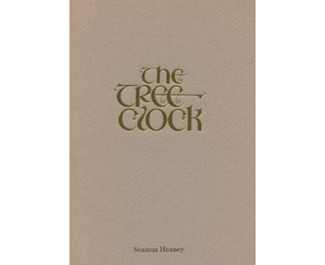 HEANEY, SEAMUS.The Tree Clock, FIRST LIMITED EDITION, 750/890, Linen Hall Library Belfast 1990, original Irish linen spine, h