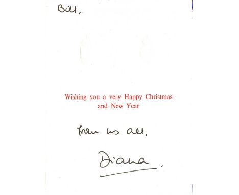 DIANA: (1961-1997) Princess of Wales, the first wife of King Charles III (when Prince of Wales). Signed and inscribed Christm
