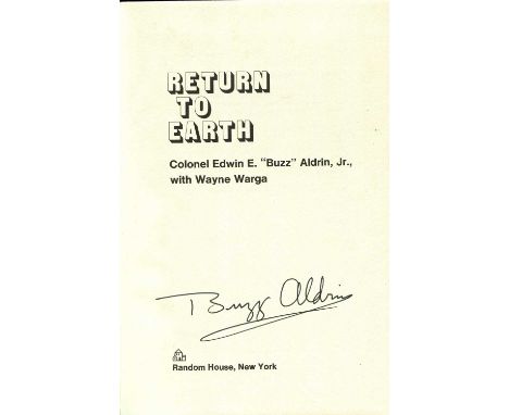 ALDRIN BUZZ: (1930- ) American astronaut, Lunar Module Pilot of Apollo XI (1969). The second man to walk on the Moon. Book si