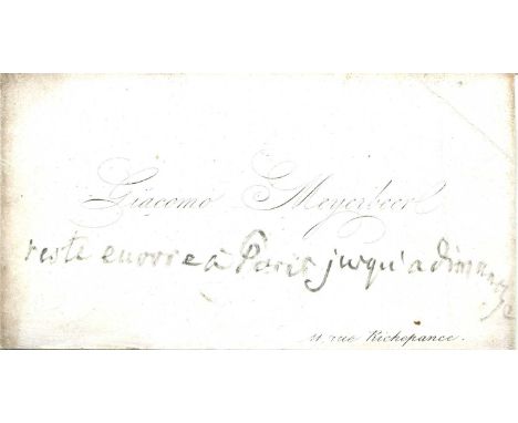 MEYERBEER GIACOMO: (1791-1864) German opera composer. The personal printed small oblong 12mo Visiting Card of Meyerbeer, feat