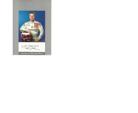 Motor Racing Jan Magnussen 6x4 signed Mercedes promo card. Jan Ellegaard Magnussen (born 4 July 1973) is a Danish professiona