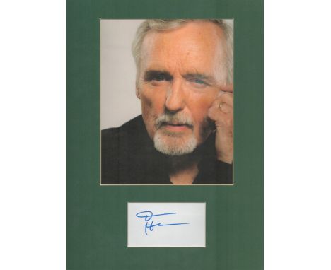 Denis Hopper signed 16x12inch colour mount. Good Condition. All autographs come with a Certificate of Authenticity. We combin