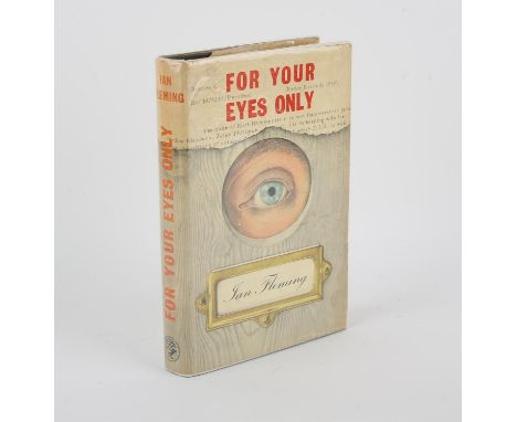 James Bond For Your Eyes Only  Ian Fleming first edition, first impression, Hardback book, with dust-jacket, further within c