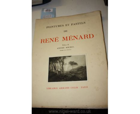 'Peintures et Pastels de Rene Menard' (1862 - 1930) A Bound Volume of the Artist's Works Published in 1923 by Librairie Arman