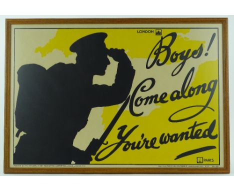 A First War period Army recruiting poster, boys! come along you're wanted, published by the Parliamentary Recruiting Committe