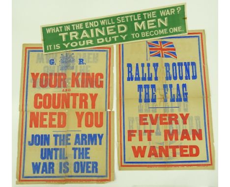 3 First War period recruitment posters, your King and Country need you (a/f), rally round the flag, and a banner poster, toge