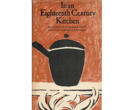 In an Eighteenth Century Kitchen edited by Dennis Rhodes Hardback Book 1968 First Edition (Limited Edition of 2000 copies) pu