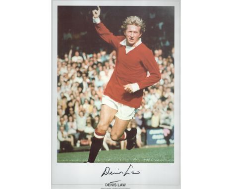 Football Denis Law signed 20x13 colour print pictured during his playing days with Manchester United. Good condition. All aut