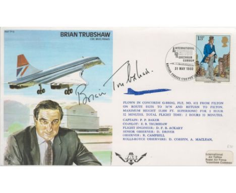 Brian Trubshaw signed own personal Concorde Flown FDC PM Air International Tattoo Greenham Common British Forces 1706 Postal 