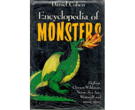 Encyclopaedia of Monsters by Daniel Cohen Hardback Book 1989 First Edition published by Michael O Mara Books Ltd some ageing.