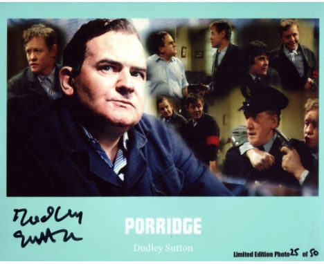Porridge BBC comedy 8x10 photo signed by the late Dudley Sutton who played Reg Urwin in the episode called The Desperate Hour