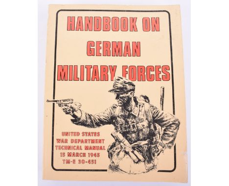 Handbook on German Military Forces – United States War Department Technical Manual 15 March 1945, being a re-print example. G