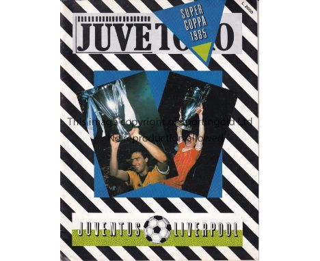 1984 EUROPEAN SUPER CUP     JuveToro supplement magazine 16/1/1985 covering the Juventus v Liverpool match in Turin which bec