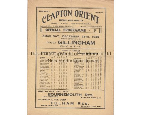 CLAPTON ORIENT / GILLINGHAM    4 Page programme Clapton Orient v  Gillingham 25th December 1935. Light folds. Score and team 