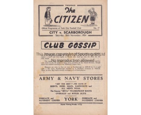 YORK   Programme York City v Scarborough FA Cup 1st Round 20/11/1954. Lacks staples. Some light staining. No writing. Fair to
