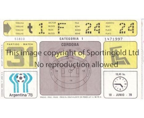 WORLD CUP 1978 TICKET    Holland v West Germany World Cup in Cordoba 18/6/1978. Team names on reverse. Match 31. Scarce ticke