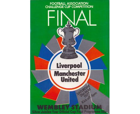 Football Liverpool v Manchester United 1977 FA Cup Final Wembley Stadium vintage programme. Good condition. All autographs co