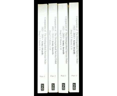 Companions of the Distinguished Service Order (Army Awards) 1923-2010. Three Volumes, compiled by Doug V. P. Hearns, and publ