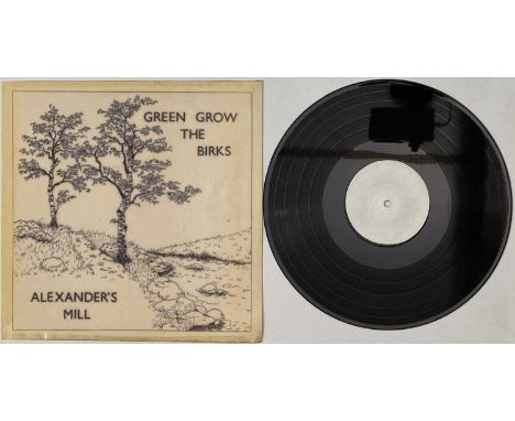 ALEXANDER'S MILL - GREEN GROW THE BIRKS LP (DEROY - DER 1273). Hugely obscure Folk rarity from Alexander's Mill with their 19