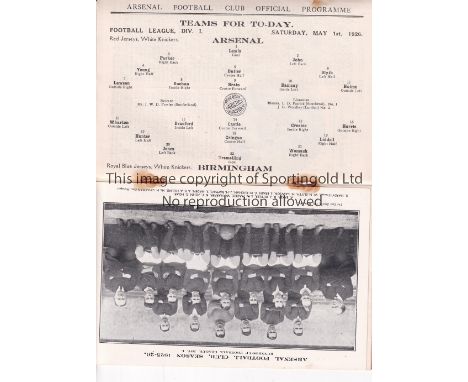 ARSENAL V BIRMINGHAM 1926     Programme for the final League match of Herbert Chapman's first season at Arsenal 1/5/1926, inc
