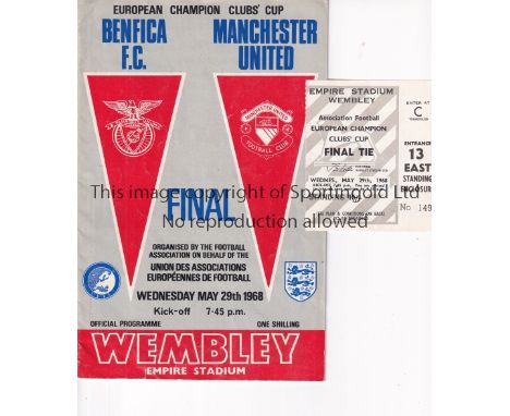 MAN UNITED     Programme and ticket from the Manchester United v Benfica European Cup Final at Wembley 29/5/1968.    Generall
