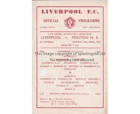1957/58 LIVERPOOL v PRESTON NORTH END    (Lancashire Senior Cup Semi Final))  single sheet official programme for the match p