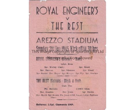 WARTIME FOOTBALL IN ITALY 1945     Single sheet programme for Royal Engineers v The Rest 21/1/1945 in Arezzo Stadium, Tuscany