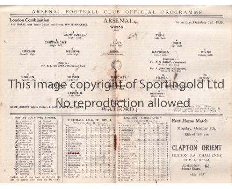 ARSENAL V WATFORD 1936     Programme for the Combination match at Arsenal 3/10/1936, scores entered.    Generally good