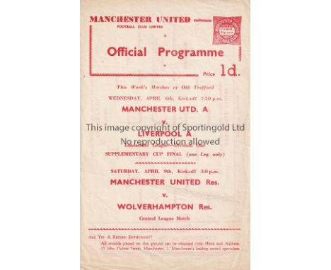 1959/60 MANCHESTER UTD v LIVERPOOL   (Lancashire Senior Cup Semi Final Replay) single sheet official programme for the match 