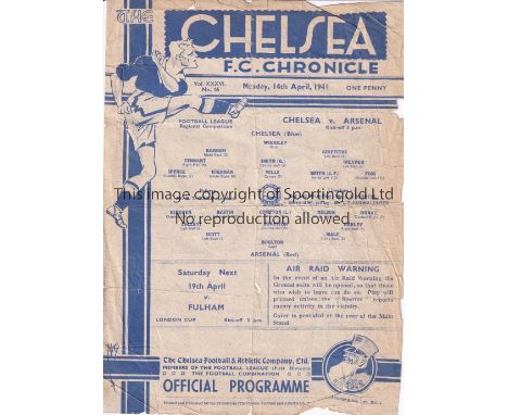 CHELSEA  / ARSENAL    Single sheet programme at Stamford Bridge 14/4/1941. Football League South. Low crowd of 3000. A little