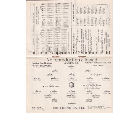 ARSENAL V SOUTHEND UNITED 1939    Programme for the Combination match at Arsenal 25/2/1939.   Good
