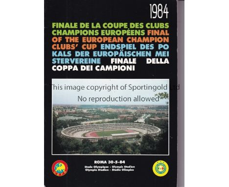 1984 LIVERPOOL     European Cup Final AS Roma v Liverpool played 30 May 1984 at the Stadio Olimpico, Rome. 124-Page Official 