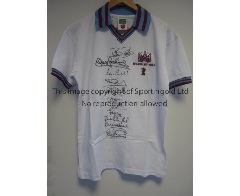 WEST HAM  1980     A replica shirt as worn in their 1-0 victory over Arsenal in the 1980 FA Cup Final,  signed by all eleven 