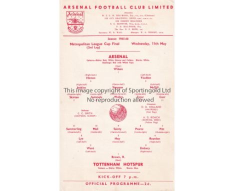 ARSENAL V TOTTENHAM HOTPSUR 1966 Single card programme for the Met. League Cup Final 2nd Leg at Arsenal 11/5/1966. Good