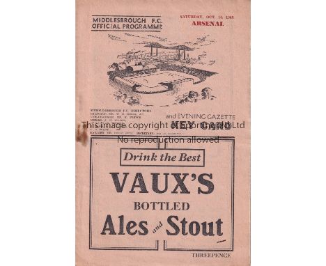 MIDDLESBROUGH V ARSENAL 1949      Scarce programme for the League match at Middlesbrough 15/10/1949, slight rust mark and tea