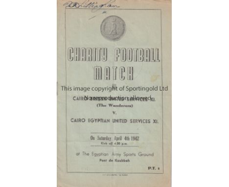 WARTIME FOOTBALL IN EGYPT 1942    Programme for Cairo British United Services XI (The Wanderers) v Cairo Egyptian United Serv