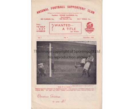 ARSENAL     First Arsenal Supporters' Club magazine Volume 1 No. 4. The first 3 issues were newsletters and this magazine is 