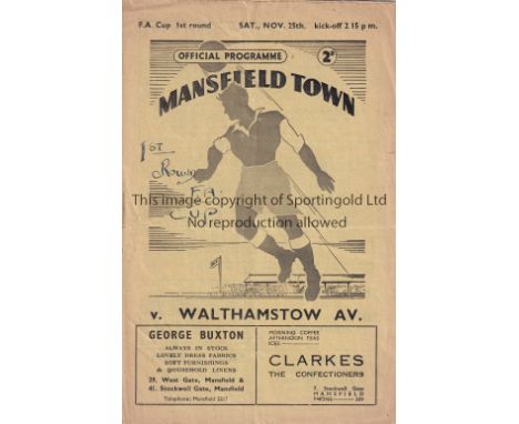 MANSFIELD - WALTHAMSTOW 50   Mansfield home programme v Walthamstow Ave, 25/11/50, Mansfield won 1-0, "1st Round FA Cup" writ