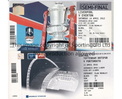 WEMBLEY ROYAL BOX TICKETS      Two tickets for FA Cup Semi-Finals: Tottenham v Portsmouth 2010 and Liverpool v Everton 2012. 