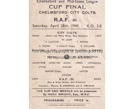 WARTIME FOOTBALL AT CHELMSFORD 1945     Single sheet programme for the Chelmsford and Mid-Essex League Cup Final, Chelmsford 