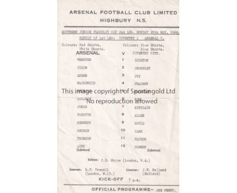 ARSENAL     Small single sheet programme for the home Southern Junior Floodlit Cup Final 2nd Leg v. Coventry City 20/5/1968, 