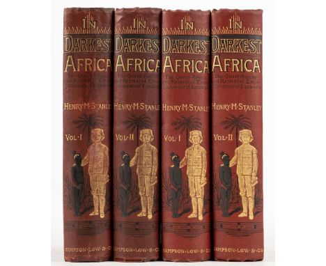 Stanley (Henry M.) In Darkest Africa or the Quest and Retreat of Emin Governor of Equatoria, 2 volumes, 1st edition, 1890, 3 