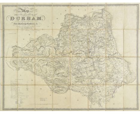 Durham. Hobson (William Colling), This Map of the County Palatine of Durham is most respectfully dedicated to the Nobility, C