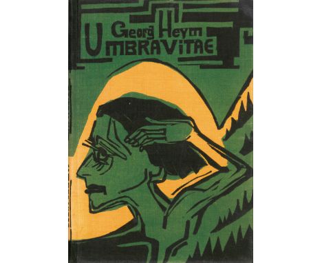 -- Mit Kaltnadelradierung von Ernst Ludwig Kirchner als Druckvorlage des Heym-Porträts-- Heym, Georg. Umbra vitae. Nachgelass