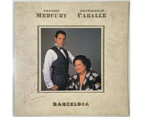 A copy of Freddie Mercury &amp; Montserrat Caballe - Barcelona signed to front of sleeve with an inscription by Freddie Mercu