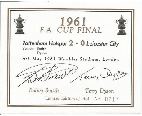 Bobby Smith And Terry Dyson Limited Edition Wine Label No. 27 Of 300 Depicting The 1961 Fa Cup Final, Leicester V Tottenham, 
