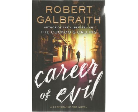 Robert Galbraith aka J K Rowling signed Career of Evil hardback book. Signed on the inside page. Good Condition. All signed i