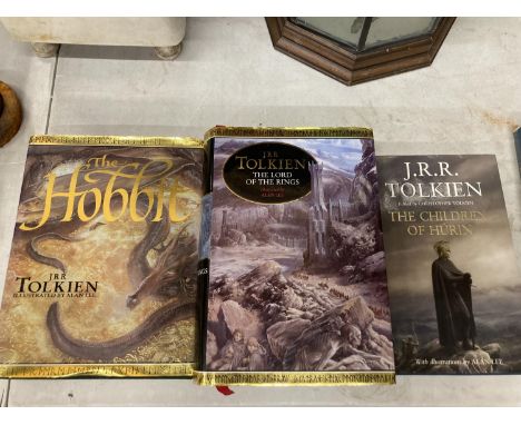 THREE HARDBACK J R R TOLKEIN BOOKS - THE LORD OF THE RINGS ILLUSTRATED BY ALAN LEE, THE HOBBIT AND THE CHILDREN OF HURIN 